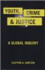Youth, Crime, and Justice