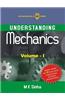 Understanding Mechanics, Vol - I