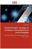 Epistemologie, Langage Et Pratiques D'Enseignement Technologique = A0/00pista(c)Mologie, Langage Et Pratiques D'Enseignement Technologique