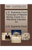 U.S. Supreme Court Transcript of Record Morley Const Co V. Maryland Casualty Co