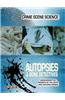 Crime Scene Science: Autopsies & Bone Detectives