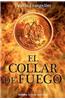 El Collar de Fuego/ The Fire necklace