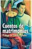 Cuentos de Matrimonios = Short Stories on Marriage