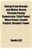 Energy from Oceans and Water: Tidal Power