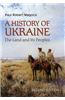 A History of Ukraine: The Land and Its Peoples - 2nd Edition