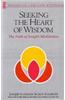 Seeking The Heart Of Wisdom