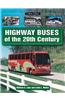 Highway Buses of the 20th Century