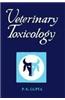 Veterinary Toxicology: A Manual for Veterinaries