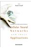 Cellular Neural Networks and Their Applications