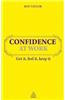 Confidence at Work