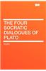 The Four Socratic Dialogues of Plato