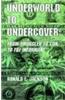 Underworld to Undercover: From Smuggler to Con to FBI Informant