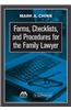 Forms, Checklists, and Procedures for the Family Lawyer [With CDROM]