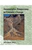 Geomorphic Responses to Climatic Change