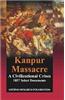 Kanpur massacre a civilizational crises 1857 select documents