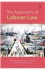 The Autonomy of Labour Law