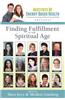 Finding Fulfillment in the Spiritual Age