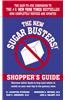 The New Sugar Busters! Shopper's Guide: Discover Which Foods to Buy (and Which to Avoid) on Your Next Trip to the Grocery Store
