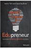 Edupreneur: Unleashing Teacher Led Innovation in Schools
