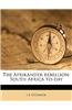 The Afrikander Rebellion: South Africa To-Day