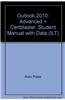 Outlook 2010: Advanced + Certblaster, Student Manual with Data