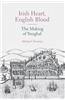 Irish Heart, English Blood