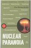 Nuclear Paranoia