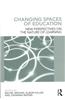 Changing Spaces of Education: New Perspectives on the Nature of Learning
