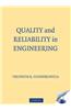 Quality and Reliability in Engineering
