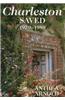 Charleston Saved 1979-1989