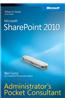 Microsoft SharePoint 2010 Administrator's Pocket Consultant
