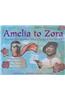 Amelia to Zora