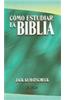 Como Estudiar la Biblia