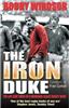 The Bobby Windsor: The Life and Times of a Working-Class Rugby Hero