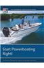 Start Powerboating Right!: The National Standard for Quality On-The-Water Instruction