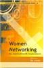 Women Networking Its Applications and Implications