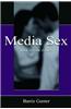 Media Sex: What Are the Issus C