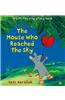 Mouse Who Reached the Sky