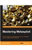 Mastering Metasploit