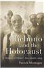 Chelmno and the Holocaust: A History of Hitler's First Death Camp