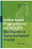German Annual of Spatial Research and Policy 2009: New Disparities in Spatial Development in Europe