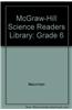 McGraw-Hill Science Readers Library: Grade 6