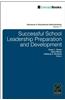 Successful School Leadership Preparation and Development