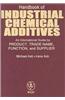 Handbook of Industrial Chemical Additives