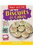 Biscuits and Cakes