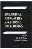 Biological Approaches to Rational Drug Design
