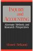 Inquiry and Accounting: Alternate Methods and Research Perspectives