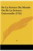 de La Science Du Monde Ou de La Science Universelle (1735)