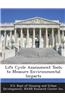 Life Cycle Assessment Tools to Measure Environmental Impacts