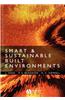 Smart and Sustainable Built Environments